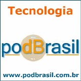 tecnologia - PodBrasil Tecnologia