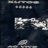 Xutos e Pontapes - Ao Vivo