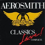 Aerosmith - Classics live complete