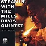 Miles Davis Quintet - Steamin' With the Miles Davis Quintet