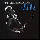 Alvin & Ten Years After Lee - Pure Blues