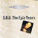 Spear Of Destiny - S.O.D. The Epic Years