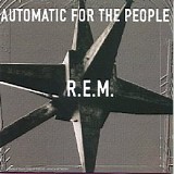 R.E.M. - Automatic For The People