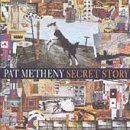 Pat Metheny - Secret Story