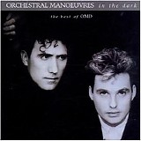 Orchestral Manoeuvres in the Dark - The Best Of OMD