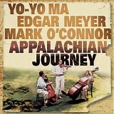 Yo-Yo Ma_Edgar Meyer_Mark O'Connor - Appalachian Journey