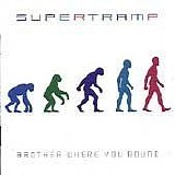 Supertramp - Brother Where You Bound