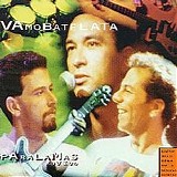 Os Paralamas Do Sucesso - Vamo Batê Lata (Ao Vivo)