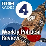 BBC Radio 4 - Weekly Political Review
