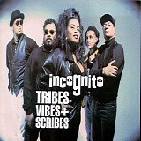 Incognito - Tribes, Vibes, and Scribes