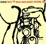 Miles Davis Quintet - Cookin' with the Miles Davis Quintet