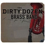 Dirty Dozen Brass Band - Funeral For Friend