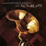 The Jazz Mandolin Project - Xenoblast
