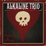 Alkaline Trio - Agony & Irony