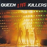 Queen - Live Killers - Disk Two