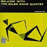 Miles Davis - Relaxin' With The Miles Davis