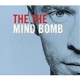 The The - Mind Bomb