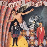 Crowded House - Crowded House