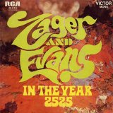 Zager And Evans - In The Year 2525