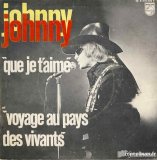 Johnny Hallyday - Que Je T'aime