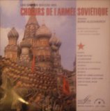 Les Choeurs De L'Armée Soviétique - Les Grands Succès Des Choeurs De L'Armée Soviétique