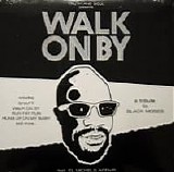 El Michel's Affair - Walk On By