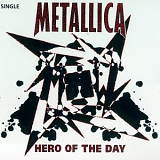Metallica - Hero Of The Day (US Single)