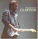 Eric Clapton - The Cream Of Clapton [1995]