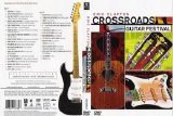 Eric Clapton - Crossroads Guitar Festival (2004)