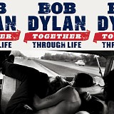 Bob Dylan - Together Through Life