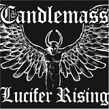 Candlemass - Lucifer Rising