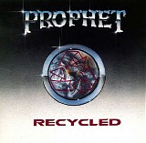 Prophet - Recycled