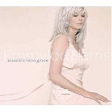 Emmylou Harris - Stumble into grace