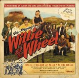 Willie and the Wheel - Willie and the Wheel