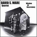 Ware David S.Quartet - Wisdon of Uncertainty
