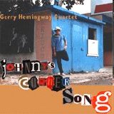 Hemingway Gerry Quartet - Johnny's Corner Song
