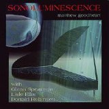 Goodheart Matthew - Sonoluminescence