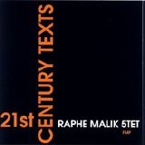 Malik Raphe - 21st Century Texts