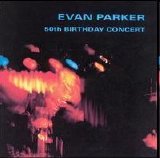 Parker Evan - 50th Birthday Concert