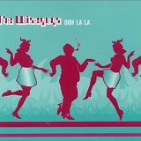 The Wiseguys - Ooh La La