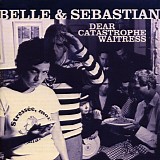 Belle & Sebastian - Dear Catastrophe Waitress