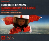 Boogie Pimps - Somebody To Love