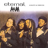 Eternal - Always & Forever