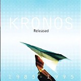 Kronos Quartet - Released 1985-1995