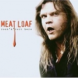 Meat Loaf - Rock N' Roll Hero