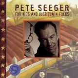 Seeger, Pete - For Kids And Just Plain Folks