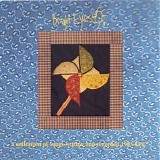 Bright Eyes - A Collection Of Songs Written And Recorded 1995-1997