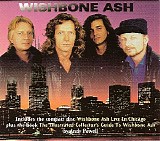 Wishbone Ash - Live In Chicago