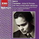 Dietrich Fischer-Dieskau / Karl Forster / Orchestre Philharmonique de Berlin - Bach: Cantates - Arias & Chorals