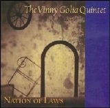 Golia Vinny Quintet - Nation Of Laws